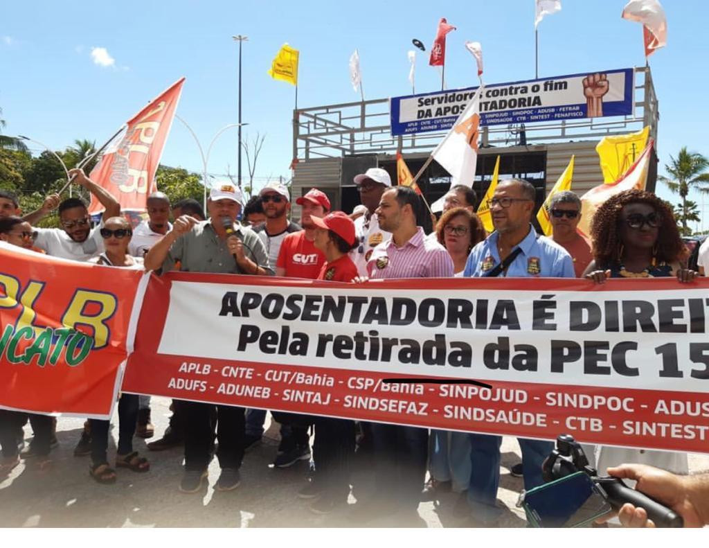 CTB-Bahia participa de protesto contra Reforma da Previdência estadual