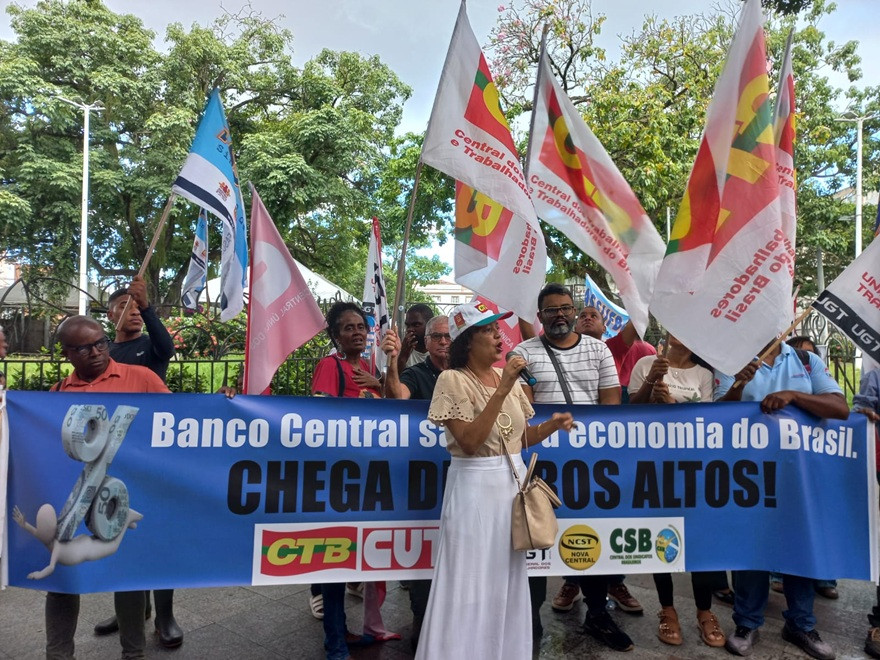 CTB e sindicatos protestam contra o Banco Central e os juros altos