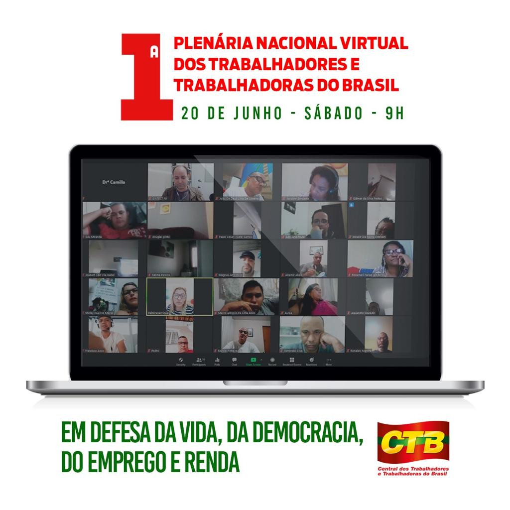 O estado da Bahia tem cerca de 300 inscritos para 1ª Plenária Nacional Virtual da CTB
