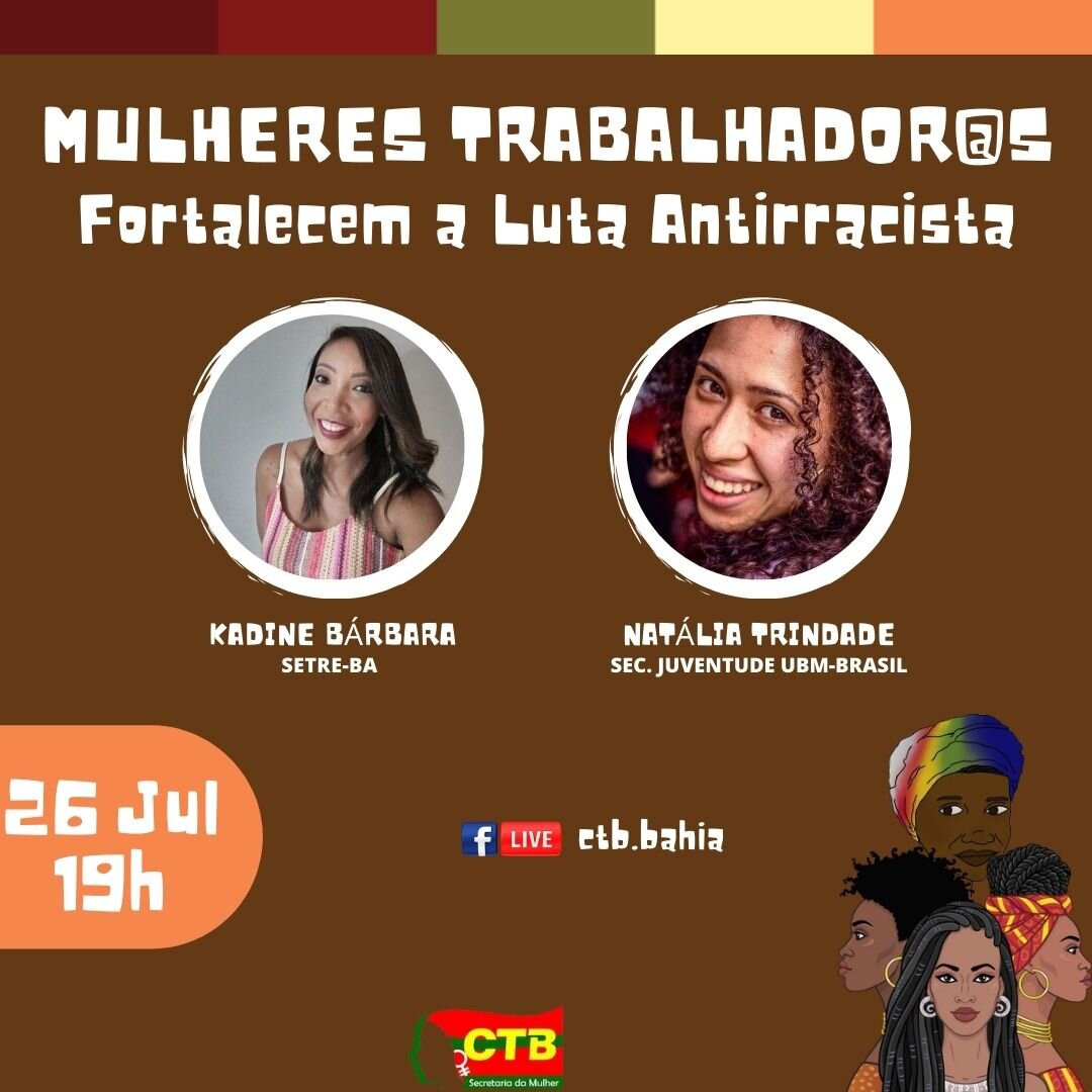 Live marca as ações do  Dia Internacional da Mulher Negra Latino-Americana e Caribenha