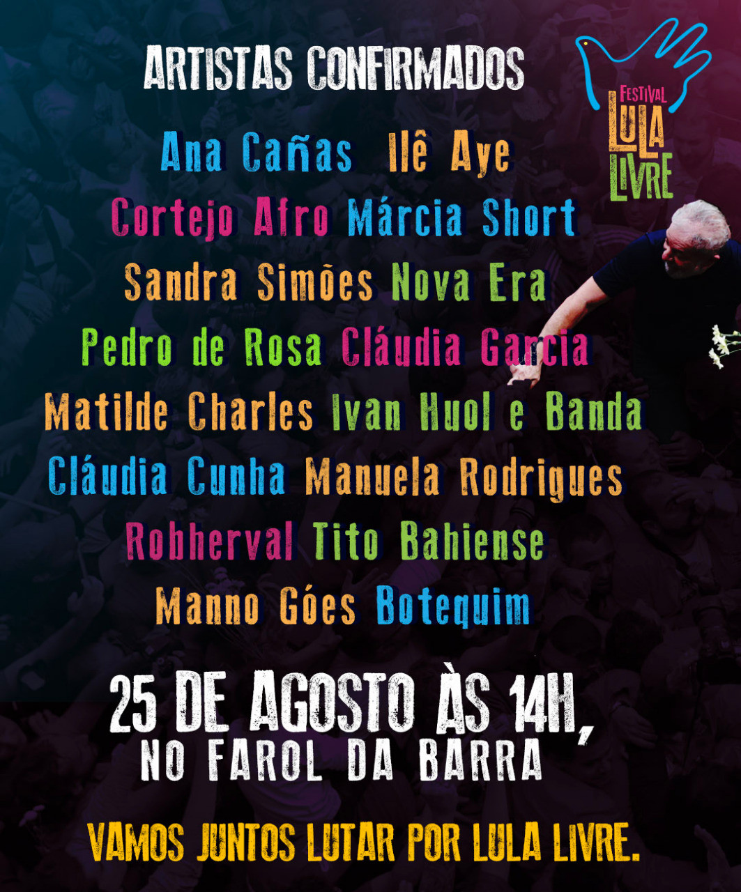 Festival Lula Livre reúne vários artistas no Farol da Barra