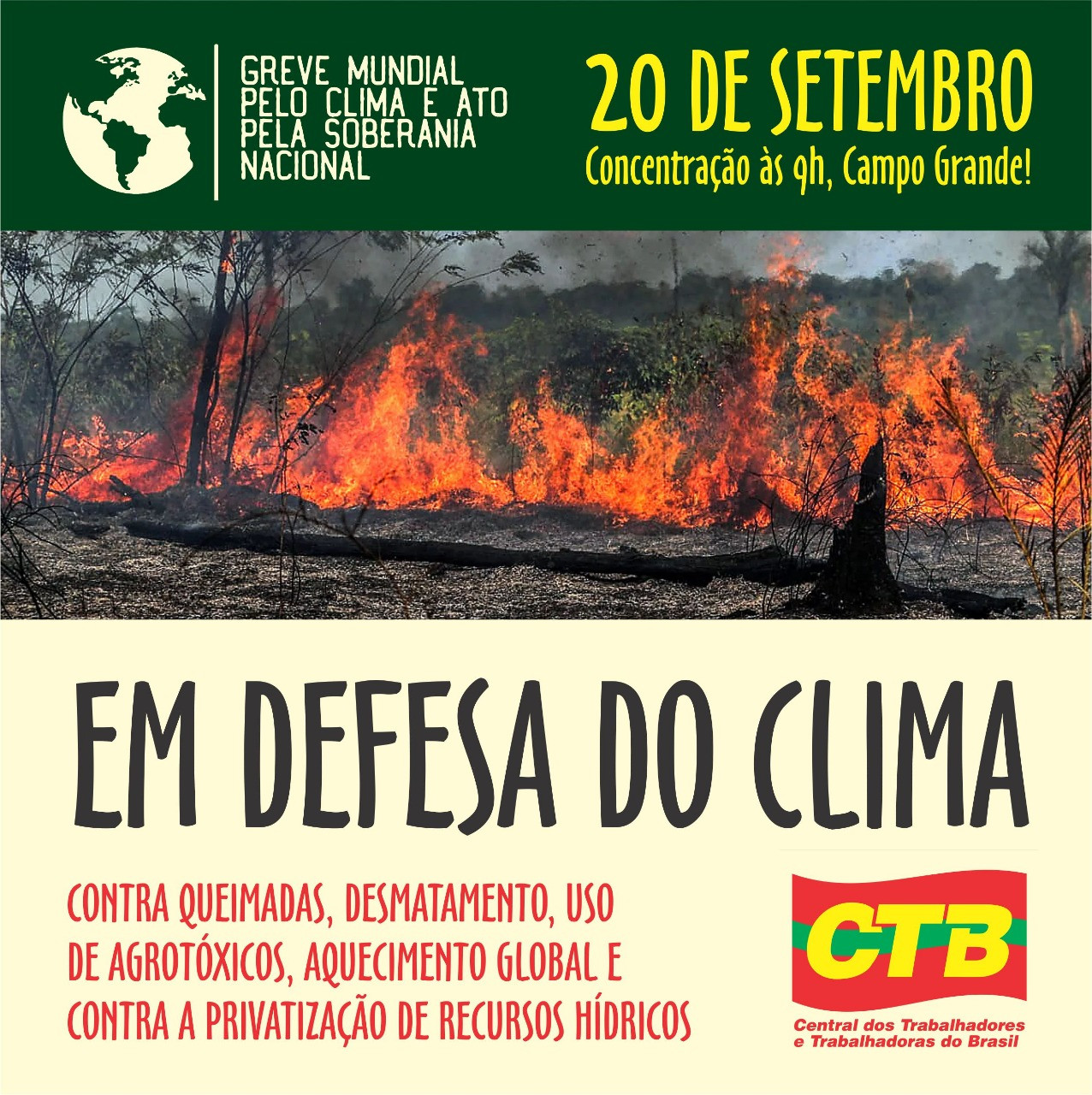 CTB-Bahia convoca entidades sindicais filiadas para ato em defesa do clima e contra reforma da Previdência