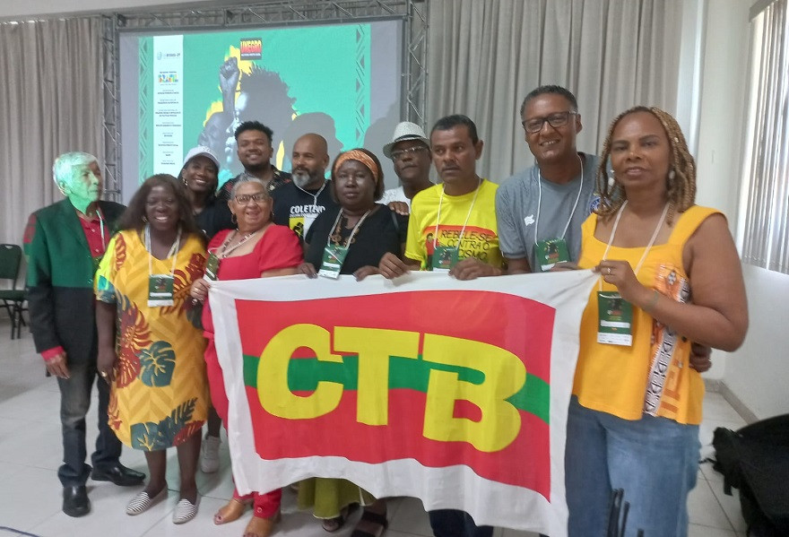 Sindicalistas da CTB reforçam luta contra o racismo em congresso da Unegro