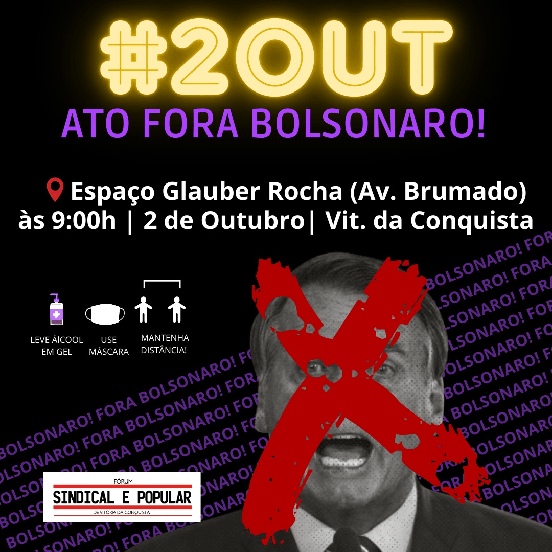 Regional Sudoeste realiza ato fora Bolsonaro na cidade de Vitória da Conquista